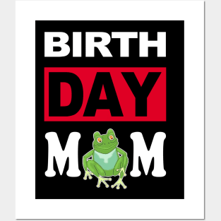 Birth Day Mom Posters and Art